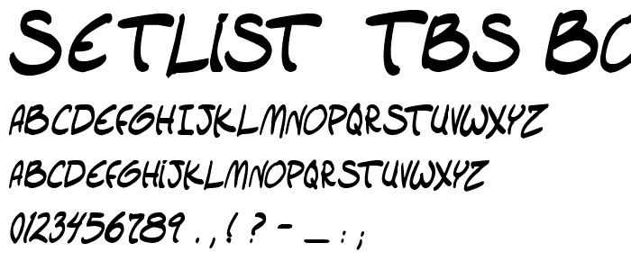 setlist  TBS Bold Italic font